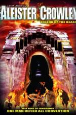 Watch Aleister Crowley: Legend of the Beast Xmovies8