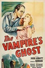 Watch The Vampire\'s Ghost Xmovies8