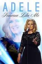 Watch Adele: Someone Like Me Xmovies8