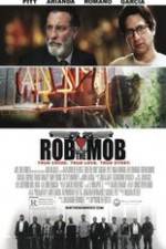 Watch Rob the Mob Xmovies8