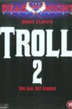 Watch Troll 2 Xmovies8