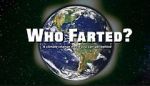 Watch Who Farted? Xmovies8