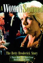 Watch A Woman Scorned: The Betty Broderick Story Xmovies8