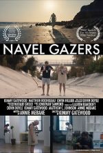 Watch Navel Gazers (Short 2021) Xmovies8