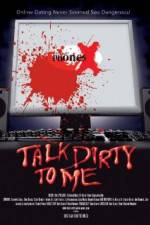 Watch Talk Dirty to Me Xmovies8