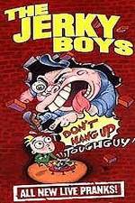 Watch The Jerky Boys: Don't Hang Up, Toughguy! Xmovies8