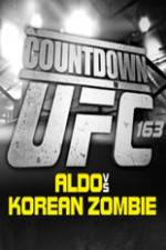 Watch Countdown to UFC 163 Aldo vs Korean Zombie Xmovies8