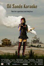 Watch Oil Sands Karaoke Xmovies8