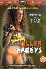 Watch Killer Barbys Xmovies8