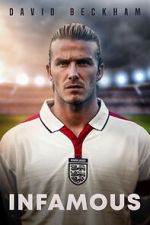 Watch David Beckham: Infamous Xmovies8