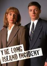 Watch The Long Island Incident Xmovies8