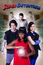 Watch Super Detention Xmovies8