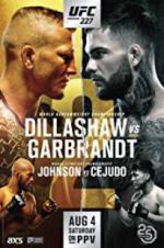 Watch UFC 227: Dillashaw vs. Garbrandt 2 Xmovies8