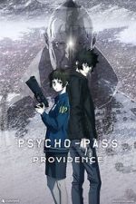 Watch Psycho-Pass: Providence Xmovies8