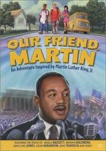 Watch Our Friend, Martin Xmovies8