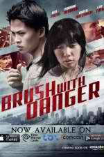 Watch Brush with Danger Xmovies8