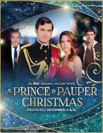 Watch A Prince and Pauper Christmas Xmovies8