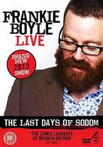 Watch Frankie Boyle Live - The Last Days of Sodom Xmovies8