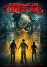 Watch Where the Scary Things Are Xmovies8