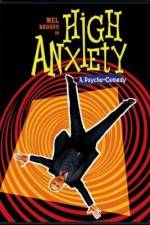 Watch High Anxiety Xmovies8