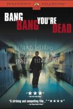 Watch Bang Bang You're Dead Xmovies8