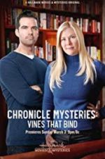 Watch The Chronicle Mysteries: Vines That Bind Xmovies8