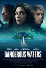 Watch Dangerous Waters Xmovies8