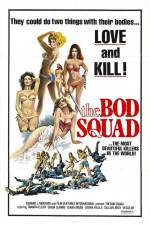 Watch The Bod Squad Xmovies8