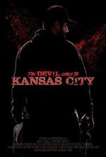 Watch The Devil Comes to Kansas City Xmovies8