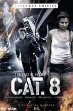 Watch CAT. 8 Xmovies8