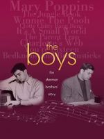 Watch The Boys: The Sherman Brothers\' Story Xmovies8