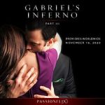 Watch Gabriel\'s Inferno: Part Three Xmovies8