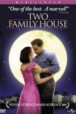 Watch Two Family House Xmovies8