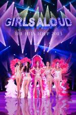 Watch Girls Aloud Ten The Hits Tour Xmovies8