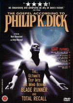 Watch The Gospel According to Philip K. Dick Xmovies8