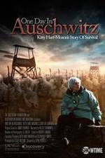 Watch One Day in Auschwitz Xmovies8
