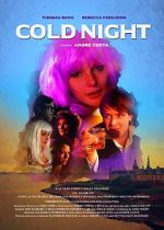 Watch Cold Night Xmovies8