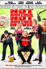 Watch Not Another Not Another Movie Xmovies8