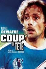 Watch Coup de tte Xmovies8