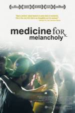 Watch Medicine for Melancholy Xmovies8