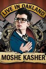 Watch Moshe Kasher Live in Oakland Xmovies8