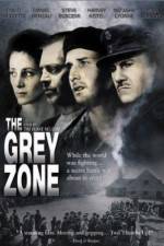 Watch The Grey Zone Xmovies8