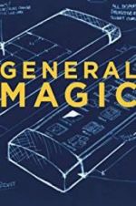 Watch General Magic Xmovies8