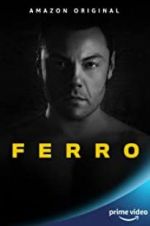 Watch Ferro Xmovies8