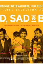 Watch Mad Sad & Bad Xmovies8