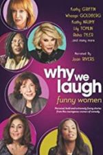 Watch Why We Laugh: Funny Women Xmovies8