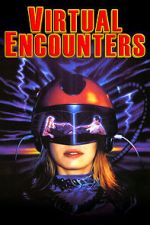 Watch Virtual Encounters Xmovies8