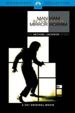 Watch Man in the Mirror The Michael Jackson Story Xmovies8