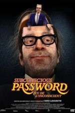 Watch Subconscious Password Xmovies8