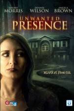 Watch Unwanted Presence Xmovies8